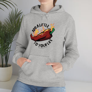 Hoodie | Add a Little Spice!