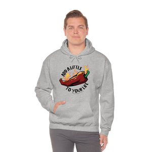 Hoodie | Add a Little Spice!